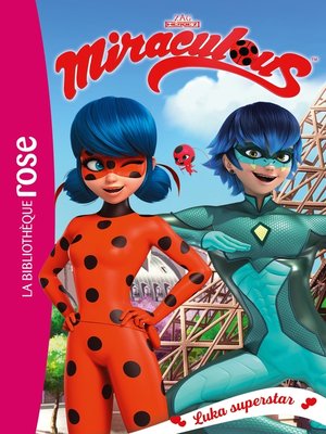 cover image of Miraculous 23--Luka superstar
